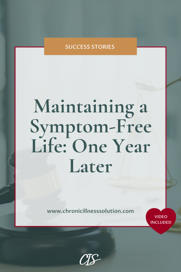 Maintaining a Symptom-Free Life: One Year Later ...